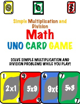 Preview of 51 card Math Uno Game! Simple Multiplication and Division card game play!