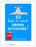 52 Back to School Drama Activities