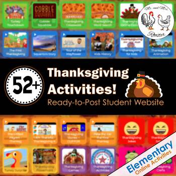 Preview of 52+ Thanksgiving Activities - Ready to Post NO PREP Student Website!