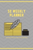 52 weekly planner : for students,parents & teachers .
