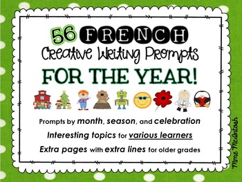 Preview of 56 FRENCH Writing Prompts YEAR-LONG