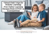 56 Free Virtual Tours To Take Your Remote Learning Student