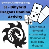 Biology - GENETICS: 5E Learning Dihybrids "Domino Dragon" Lab