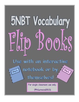 Preview of 5NBT Math Vocabulary Flip Books
