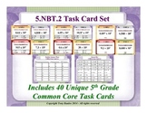 5.NBT.2 5th Grade Math Task Cards - 5 NBT.2 Multiply & Div