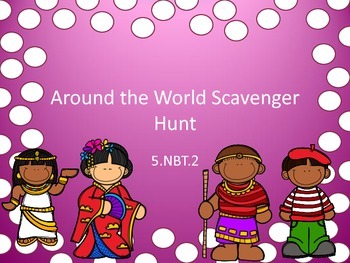 Preview of 5.NBT.2 Scavenger Hunt