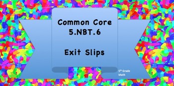 Preview of 5.NBT.6 Exit Slip