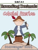 5.NBT.A.4 *Rounding Decimals* Colonial America Scavenger H