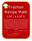 5.NF.1 Fraction Recipe Math