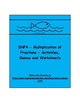 Preview of 5NF4 - Multiplication of Fractions - Activities, Games and Worksheets