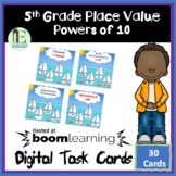 5TH GRADE PLACE VALUE POWERS OF 10
