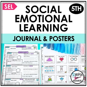 Preview of 5TH GRADE SOCIAL EMOTIONAL LEARNING BUNDLE - JOURNAL AND POSTERS