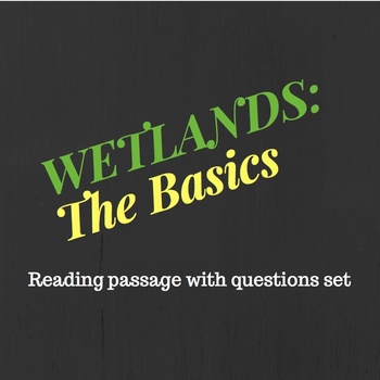 Preview of 5TH Grade Wetlands Reading Passage and Question Set