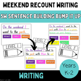 Bump it up sentence building weekend recount writing promp