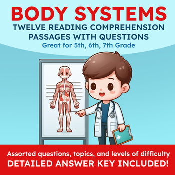 Preview of 5th,6th,7th Grade Body Systems Reading Comprehension (13 Passages) w/ Answer Key