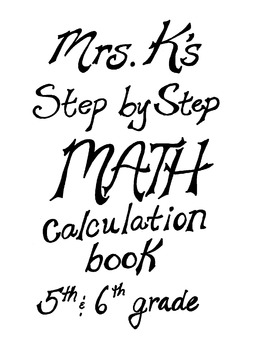 Preview of 5th-6th grade-Math calculation step-by-step instruction booklet.