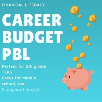Preview of Upper Grades Math Career Budget Project-- PBL-- Financial Literacy