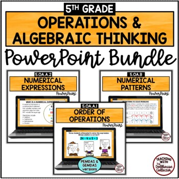Preview of 5th Grade Math Operations & Algebraic Thinking PowerPoint Lessons - Expressions