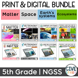 5th Grade NGSS Science Bundle: PRINT & DIGITAL - Comprehen