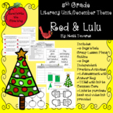 LITERACY UNIT 5th Gr December theme; Fiction Book: RED & L
