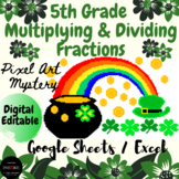 5th Gr Multiplying and Dividing Fractions - St. Patrick's 