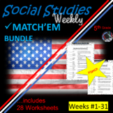 5th Gr Social Studies Weekly~All 31 Weeks MATCH'Em Bundle*No PREP