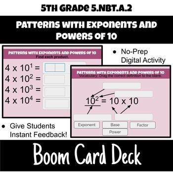 Preview of 5th Grade/5.NBT.A.2 Patterns with Exponents and Powers of 10 Boom Card Deck