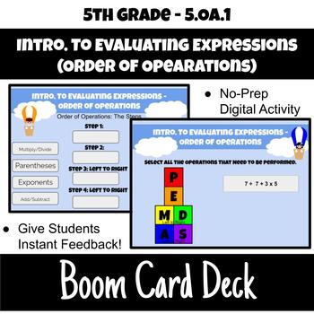 Preview of 5th Grade/5.OA.1 Intro. to Evaluating Expressions/Order of Operations Boom Cards