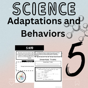 Preview of 5th Grade Adaptations and Behaviors 5.10 STAAR Worksheet/Assessment Bundle