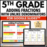 5th Grade Add Fractions with Unlike Denominators, 5.NF.1, 