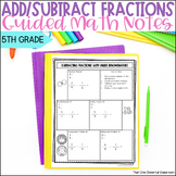 Adding & Subtracting Fractions & Mixed Numbers 5th Grade G