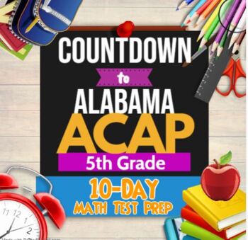 Preview of 5th Grade Alabama ACAP Math Test Prep / Standards Review - 10 Days of Practice!