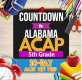 5th Grade Alabama ACAP Math Test Prep / Standards Review -