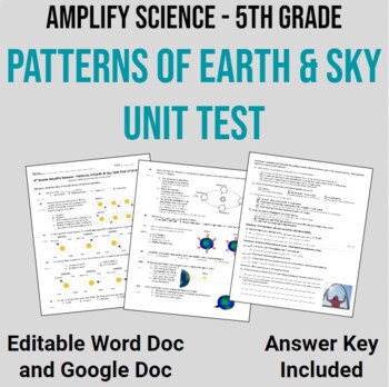 Preview of 5th Grade Amplify Science: Patterns of Earth and Sky End of Unit Test