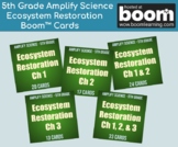 5th Grade Amplify Science Ecosystem Restoration Boomcards