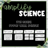 5th Grade Amplify Science Farmhouse Focus Wall Bundle