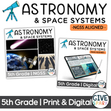 5th Grade - Astronomy Space Systems  - PRINT AND DIGITAL b