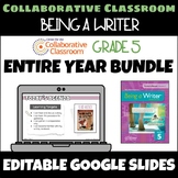 5th Grade Being a Writer ENTIRE YEAR BUNDLE