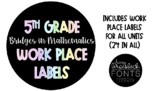 5th Grade Bridges Work Place Labels