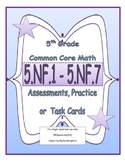 5th Grade Common Core Math Assessments 5.NF.1 - 5.NF.7 Fractions problem solving