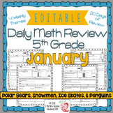 Math Morning Work 5th Grade January Editable, Spiral Revie