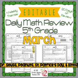Math Morning Work 5th Grade March Editable, Spiral Review,