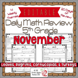 Math Morning Work 5th Grade November Editable, Spiral Revi