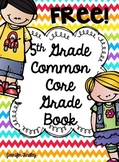 5th Grade Common Core Grade Book {Freebie}