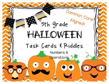 Preview of 5th Grade Common Core HALLOWEEN Task Cards & Riddles