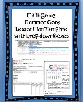 Preview of 5th Grade Common Core Lesson Plan Template with Drop-down Boxes