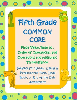 Preview of 5th Grade Common Core Math Book-place value,exponents,order of operations,more!