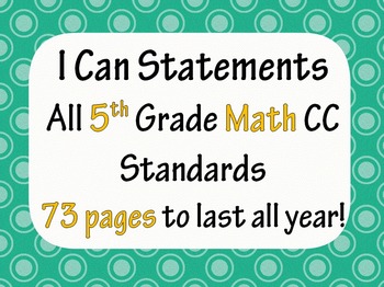 Preview of 5th Grade Common Core Math I CAN statement posters (73 pages!) Polka Dot Theme
