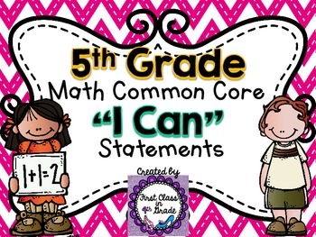 Preview of 5th Grade Common Core Math "I Can" Statements (Chevron)