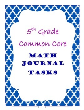 Preview of 5th Grade Common Core Math Journal Tasks